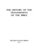 Book cover for A History of the Transmission of the Bible