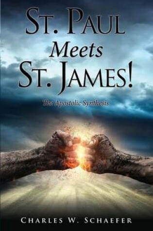 Cover of St. Paul Meets St. James!