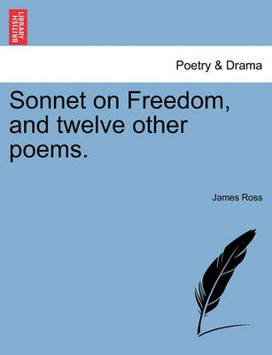 Book cover for Sonnet on Freedom, and Twelve Other Poems.