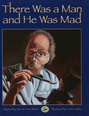 Book cover for There Was a Man and He Was Mad