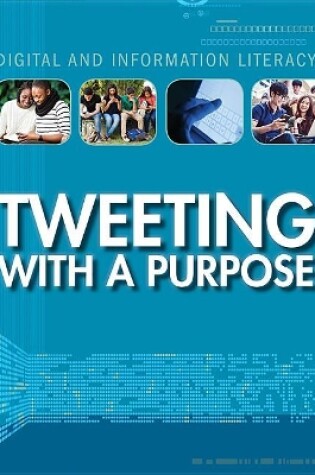 Cover of Tweeting with a Purpose