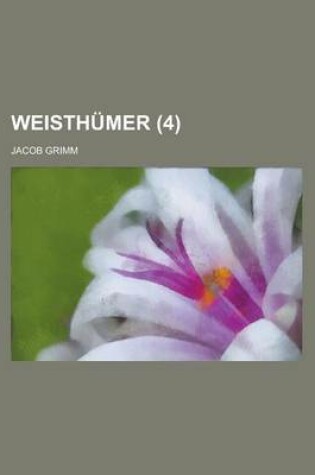 Cover of Weisthumer (4 )