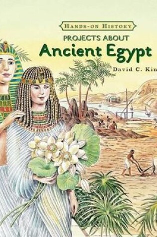 Cover of Projects about Ancient Egypt