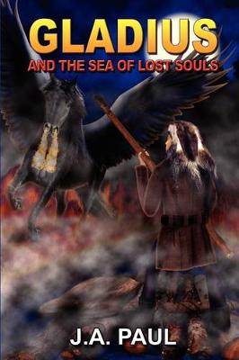 Book cover for Gladius and the Sea of Lost Souls