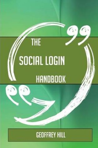 Cover of The Social Login Handbook - Everything You Need to Know about Social Login