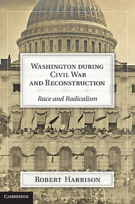 Book cover for Washington during Civil War and Reconstruction