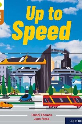 Cover of Oxford Reading Tree Word Sparks: Level 8: Up To Speed