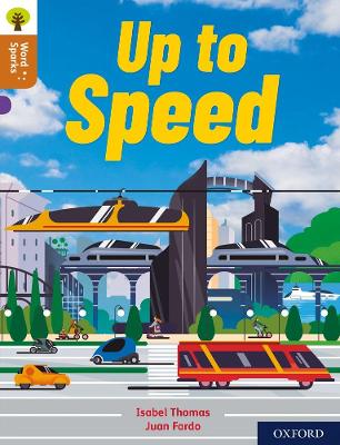 Cover of Oxford Reading Tree Word Sparks: Level 8: Up To Speed