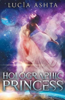 Book cover for Holographic Princess