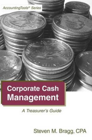 Cover of Corporate Cash Management