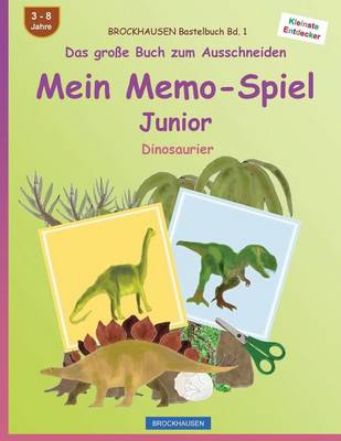 Cover of BROCKHAUSEN Bastelbuch Bd. 1 - Das große Buch zum Ausschneiden - Mein Memo-Spiel Junior