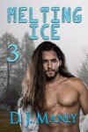 Book cover for Melting Ice 3
