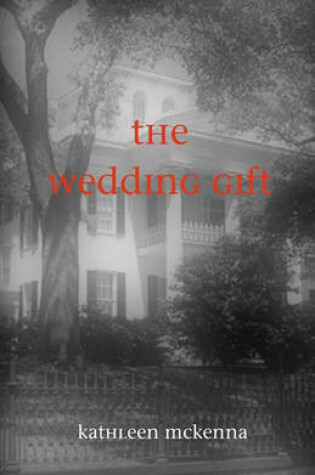 Cover of The Wedding Gift