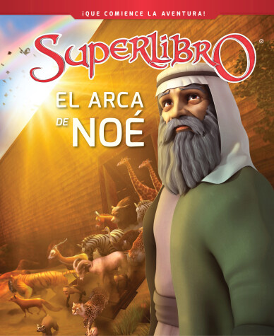 Cover of El arca de Noé / Noah and the Ark