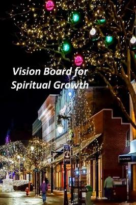 Book cover for Vision Board for Spiritual Growth