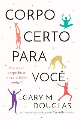 Book cover for Corpo Certo Para Voce (Portuguese)