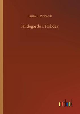 Book cover for Hildegarde´s Holiday