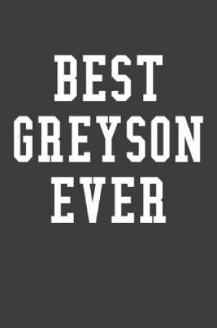 Cover of Best Greyson Ever