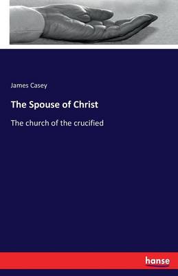 Book cover for The Spouse of Christ