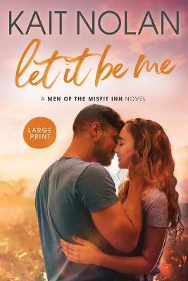 Book cover for Let It Be Me