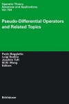 Book cover for Pseudo-Differential Operators and Related Topics