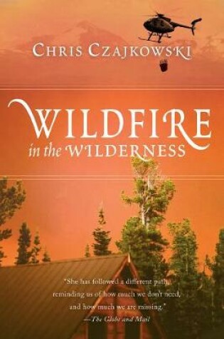 Cover of Wildfire in the Wilderness