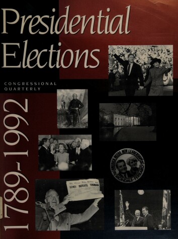 Book cover for Presidential Elections, 1789-1992