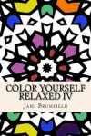 Book cover for Color Yourself Relaxed IV