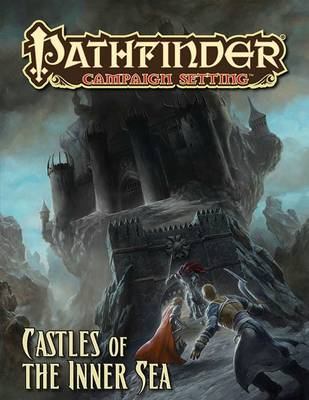 Book cover for Pathfinder Campaign Setting: Castles of the Inner Sea