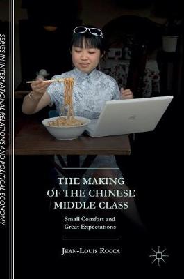 Book cover for The Making of the Chinese Middle Class