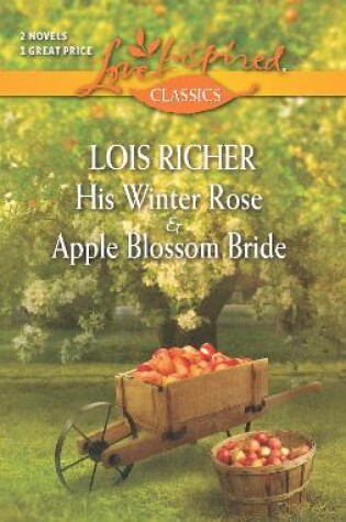 Cover of His Winter Rose/Apple Blossom Bride