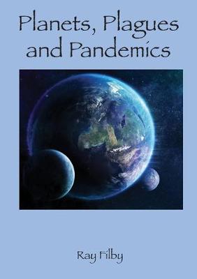 Book cover for Planets, Plagues and Pandemics