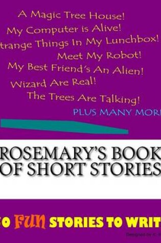 Cover of Rosemary's Book Of Short Stories