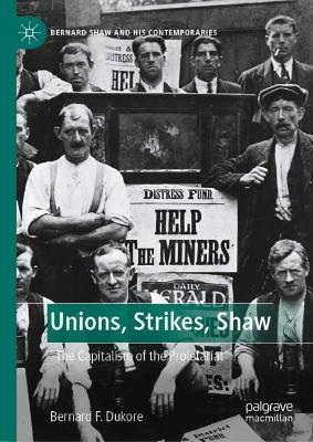 Cover of Unions, Strikes, Shaw