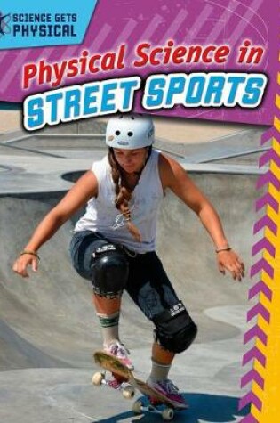 Cover of Physical Science in Street Sports