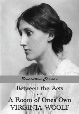 Book cover for Between the Acts and A Room of One's Own