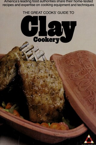 Cover of The Great Cooks' Guide to Clay Cookery