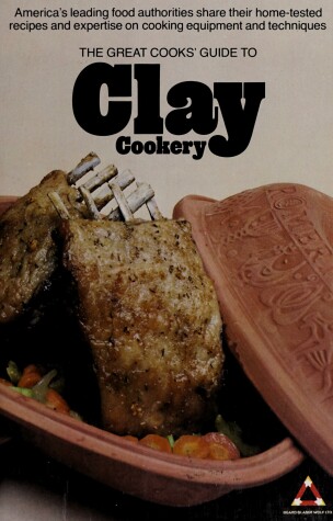 Book cover for The Great Cooks' Guide to Clay Cookery