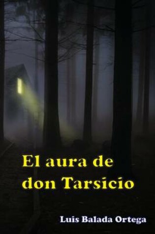 Cover of El Aura de Don Tarsicio