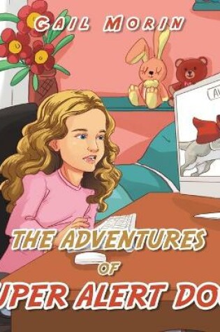 Cover of The Adventures of Super Alert Dog