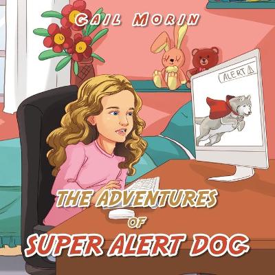 Book cover for The Adventures of Super Alert Dog