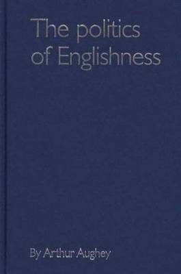 Book cover for The Politics of Englishness