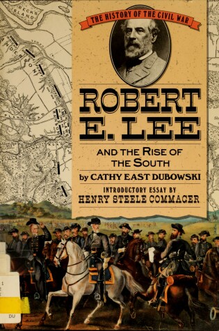 Cover of Robert E. Lee and the Rise of the South