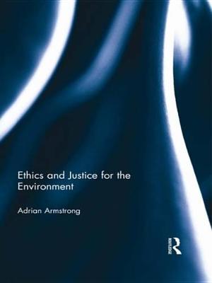 Book cover for Ethics and Justice for the Environment