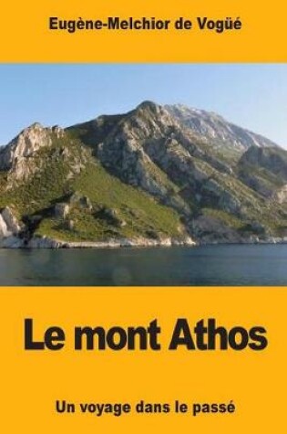 Cover of Le mont Athos