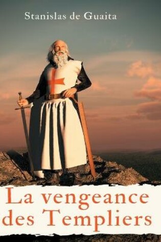 Cover of La vengeance des Templiers