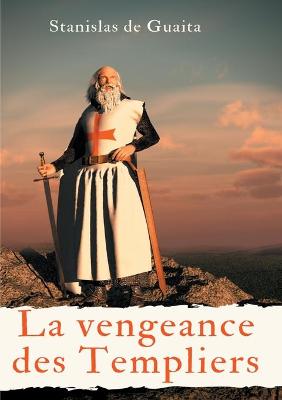 Book cover for La vengeance des Templiers