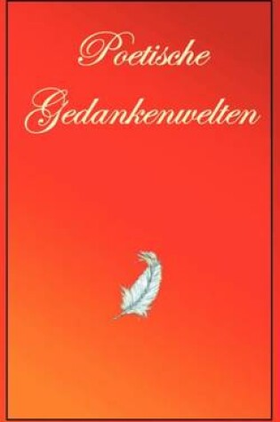 Cover of Poetische Gedankenwelt