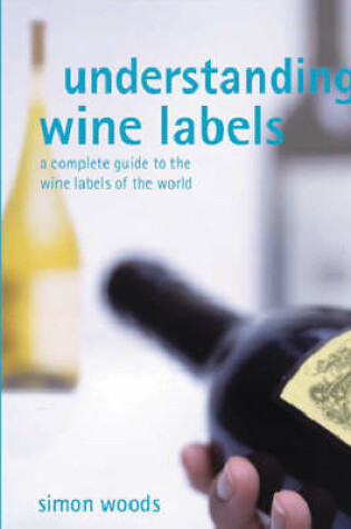 Cover of Understanding Wine Labels