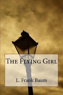 Book cover for The Flying Girl